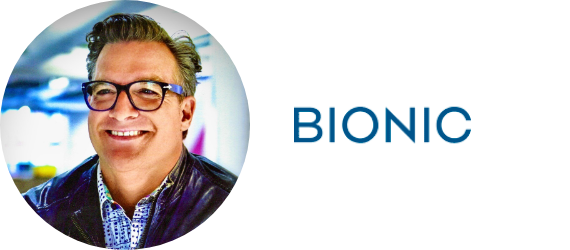 Bionic Bionic